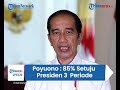 arief poyuono sebut 85% masyarakat indonesia setuju presiden tiga periode pak jokowi berhasil