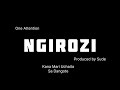 One Attention- NGIROZI (Official Audio) Produced by Sude