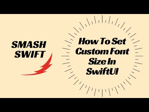 How To Set Custom Font Size In SwiftUI