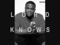 ariginal tha general lord knows freestyle