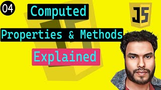 #04 Computed Properties and Methods in JavaScript