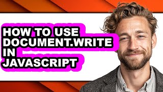 How to Use Document.write in Javascript (easy Method)