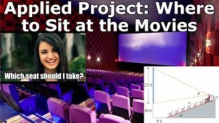 Applied Project: Where to Sit at the Movies