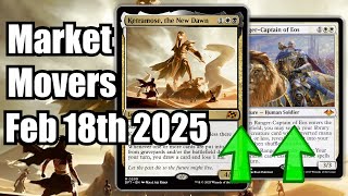 MTG Market Movers - Feb 18th 2025 - This Aetherdrift Mythic Is Dominating In Modern! Ketramose!