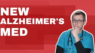 New Alzheimers med approved? But is it worth the cost?