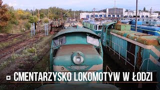 Cmentarzysko lokomotyw w Łodzi