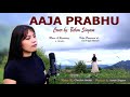AAJA PRABHU || COVER BY: BEBEM SINGSON || 4K VIDEO || VIDEO PROCESSED AT GAMNGAI MEDIA ||