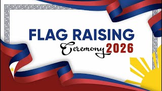 FLAG RAISING CEREMONY