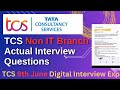 TCS NQT Interview Questions For Non IT Branch | TCS 9th June Actual Interview Questions |