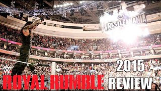 WWE Royal Rumble 2015 Review