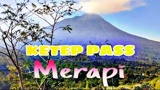 VIEW MERAPI & MERBABU DARI KETEP PASS | MAGELANG | MASERUW 2024