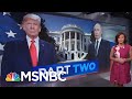 Presidents Donald Trump And President Vladimir Putin: Part Two | Velshi & Ruhle | MSNBC