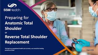 Preparing for anatomic or reverse total shoulder replacement surgery – online class.