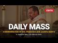 Catholic Daily Mass - Daily TV Mass - February 20, 2026