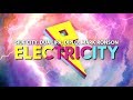 Silk City, Dua Lipa - Electricity (Lyrics/Lyric Video) ft. Diplo, Mark Ronson