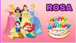 Canción feliz cumpleaños ROSA con las PRINCESAS Rapunzel, Sirenita Ariel, Bella y Cenicienta