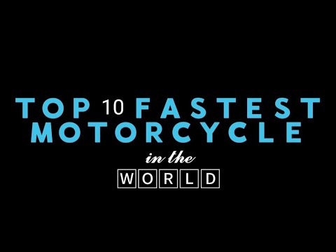 The Top 10 Fastest Motorcycle In The World - YouTube