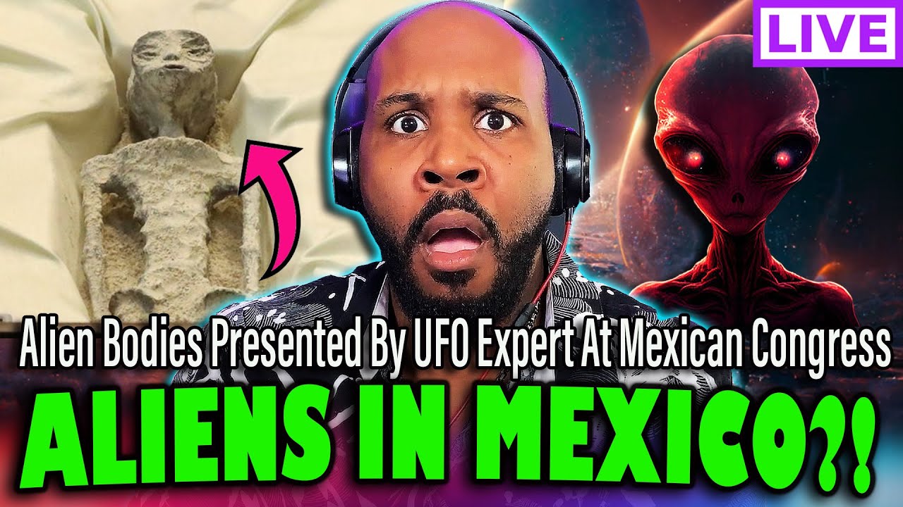 MEXICAN ALIENS?! Mexican Congress Holds Hearing Showing 'ALIEN BODIES ...