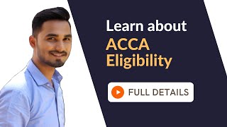 How to Register for ACCA | Different Eligibility Criteria Explained