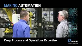 Why Automate? Makino Automation - Create Efficiency at Every Step