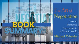 The Art of Negotiation: How to Improvise Agreement in a Chaotic World Book Summary #SBS #Education