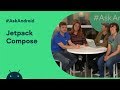 #AskAndroid at Android Dev Summit 2019 - Jetpack Compose