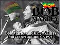 ⭐Bob Marley & The Wailers - LIVE FULL CONCERT ⭐ Oakland California 1979⭐🎥 RARE HIGH QUALITY FOOTAGE🎥