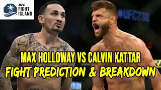 Max Holloway vs Calvin Kattar Prediction & Breakdown