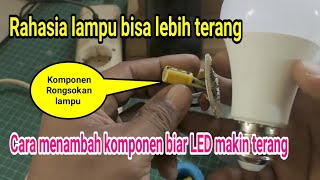 RAHASIA Trik mudah biar lampu LED menyala lebih terang