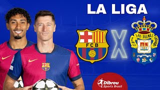 BARCELONA X LAS PALMAS AO VIVO LA LIGA DIRETO DO ESTÁDIO | RODADA 15 - NARRAÇÃO