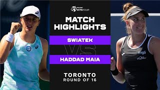 Iga Swiatek vs. Beatriz Haddad Maia | 2022 Toronto Round of 16 | WTA Match Highlights