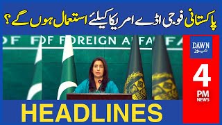 Dawn News Headlines 4 PM | Will America Use Pakistan's Air Bases? | May 2, 2024