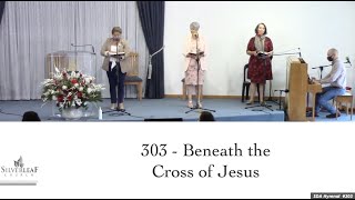 303 - Beneath the Cross of Jesus