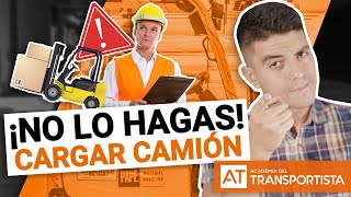 CARGA Y DESCARGA DE CAMIONES | Nunca hagas esto cuando cargues mercancía