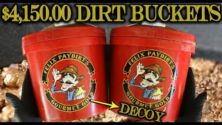 I Spent $4,150 Testing Felix Paydirt’s Honesty – Double Bucket Gold Challenge!