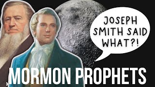 Wacky & Wild Things Mormon Prophets Say