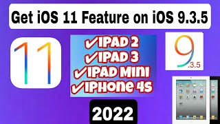 Get iOS 11 Feature on iOS 9.3.5 (2022) iPad 2 , iPad 3, iPad mini,iPhone 4s iOS 9.3.5 || Code By Z