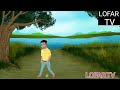 nakli paisy moral story cartoon lofar tv