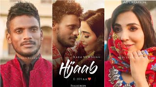 Kaka : Hijaab-E-Hyaa Full Screen WhatsApp Status | Latest Punjabi Song 2021| Hijaab Kaka Song Status