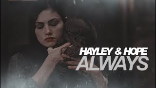 ● hayley & hope | always