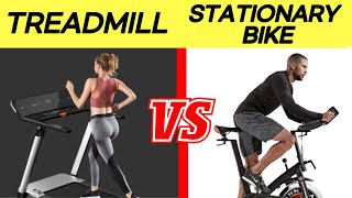 Treadmill vs Stationary Bike | Want to Lose Weight? Which one is Better?