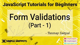 27 - Form Validations in JavaScript (Part 1) | JavaScript tutorials for Beginners