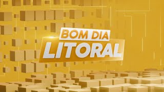 BOM DIA LITORAL - 31/01/2025