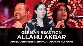 German Reaction | Allahu Akbar | Ahmed Jehanzeb & Shafqat Amanat Ali Khan | Coke Studio Season 10