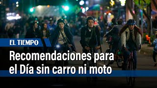 1 de febrero: Día sin carro ni moto en Bogotá | El Tiempo