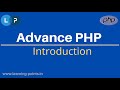 Advance PHP introduction | PHP Tutorial | PHP For Beginners | Learn PHP Programming