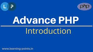 Advance PHP introduction | PHP Tutorial | PHP For Beginners | Learn PHP Programming