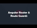 Angular Router and Route Guards | Angular Concepts made easy | Procademy Classes