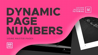 How to Create Dynamic Page Numbers Using Master Pages • InDesign Tutorial