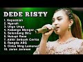 DEDE RISTY FULL ALBUM 2024 ‼️ Tarling Cirebon dermayu populer